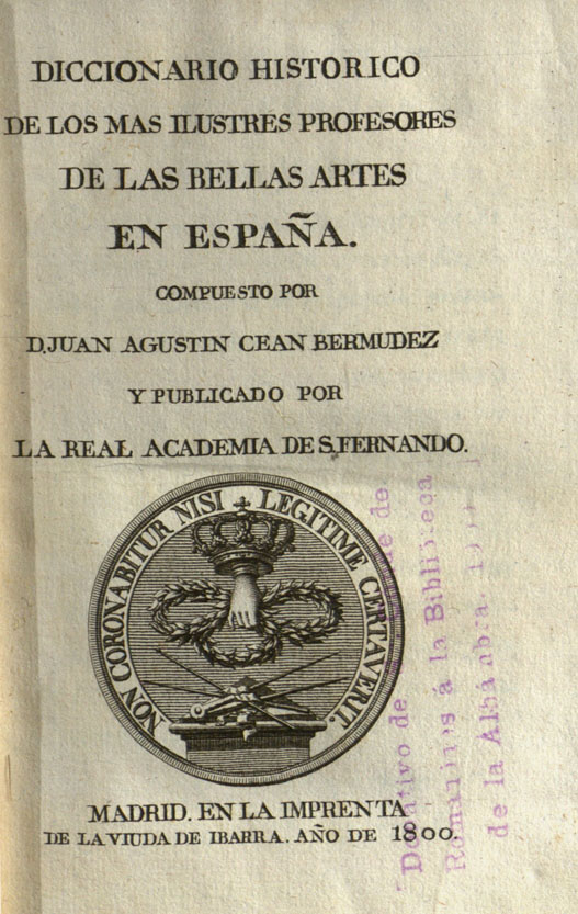Historic Dictionary of the most illustrious professors of Fine Arts in Spain