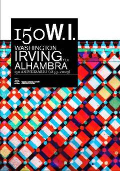 Visitas guiadas a la exposición ‘Washington Irving y la Alhambra. 150 aniversario (1859-2009)’