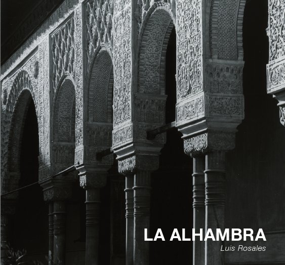 La Alhambra, Luis Rosales