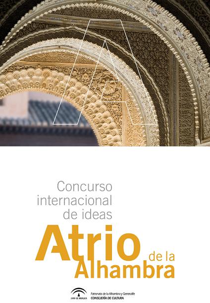 Atrio de la Alhambra International Ideas Competition
