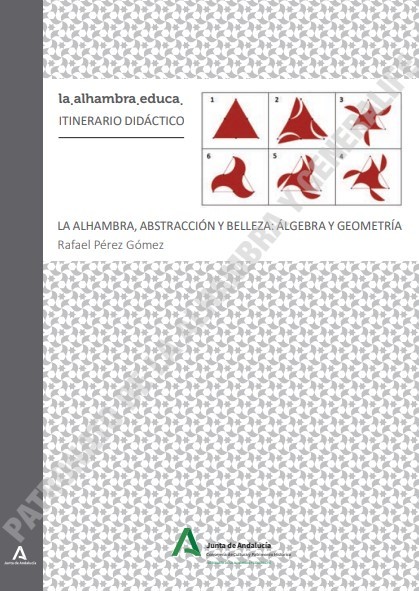 La Alhambra, abstracción y belleza: álgebra y geometría